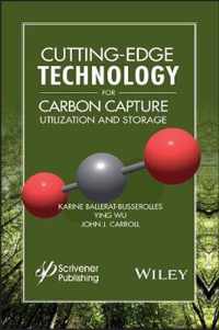 Cutting Edge for Carbon Capture Utilization and Storage