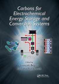 Carbons for Electrochemical Energy Storage and Conversion Systems