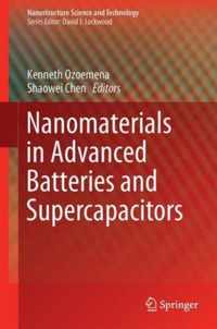 Nanomaterials in Advanced Batteries and Supercapacitors