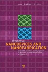 Advances in Nanodevices and Nanofabrication