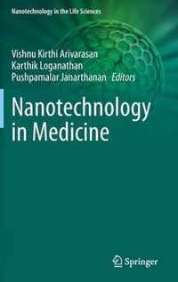 Nanotechnology in Medicine