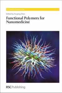 Functional Polymers for Nanomedicine