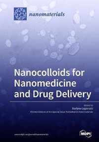 Nanocolloids for Nanomedicine and Drug Delivery