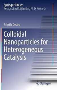 Colloidal Nanoparticles for Heterogeneous Catalysis