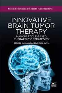 Innovative Brain Tumor Therapy