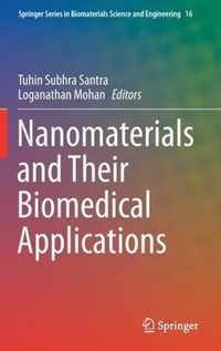 Nanomaterials and Their Biomedical Applications