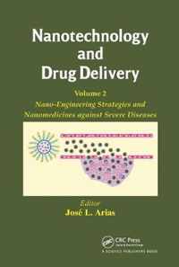 Nanotechnology and Drug Delivery, Volume Two