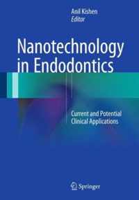 Nanotechnology in Endodontics