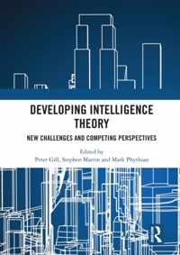 Developing Intelligence Theory