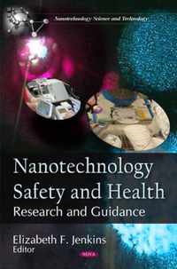 Nanotechnology Safety & Health