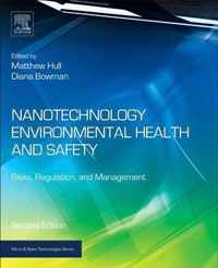 Nanotechnology Environmental Health and Safety