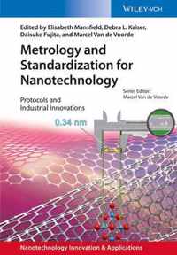 Metrology and Standardization for Nanotechnology