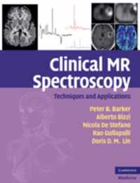 Clinical MR Spectroscopy