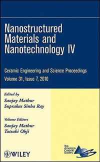 Nanostructured Materials and Nanotechnology IV