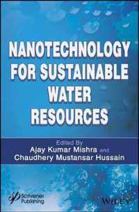 Nanotechnology for Sustainable Water Resources