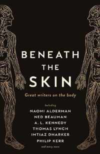 Beneath the Skin