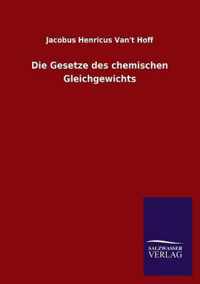 Die Gesetze des chemischen Gleichgewichts