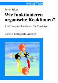 Wie Funktionieren Organische Reaktionen 2a