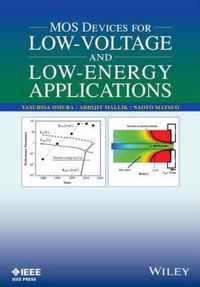 MOS Devices for Low-Voltage and Low-Energy Applications