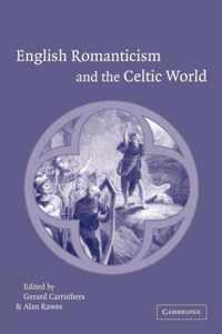 English Romanticism and the Celtic World