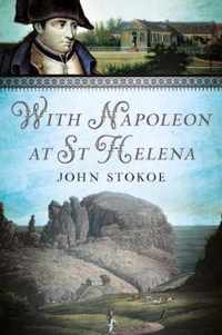 With Napoleon at St Helena