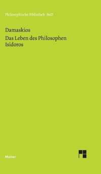 Das Leben des Philosophen Isidoros