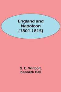 England And Napoleon (1801-1815)