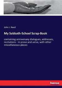 My Sabbath-School Scrap-Book