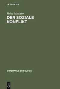 Der soziale Konflikt