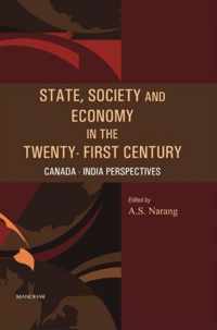 State, Society & Economy in the Twenty-First Century: Canada-India Perspectives