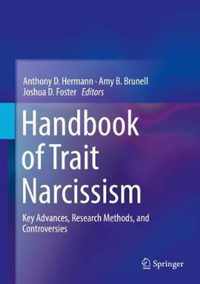 Handbook of Trait Narcissism