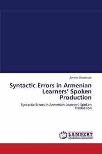 Syntactic Errors in Armenian Learners' Spoken Production