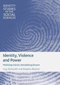 Identity, Violence and Power