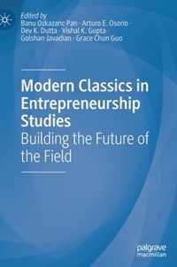 Modern Classics in Entrepreneurship Studies