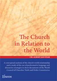 The Church In Relation To The World