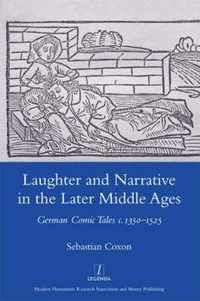 Laughter and Narrative in the Later Middle Ages