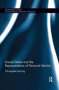 Daniel Defoe and the Representation of Personal Identity