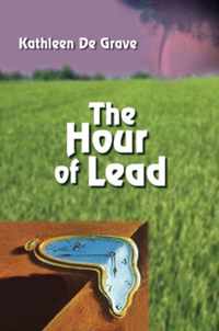 Hour Of Lead