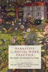 Narrative in Social Work Practice