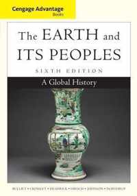 Cengage Advantage Books: The Earth and Its Peoples