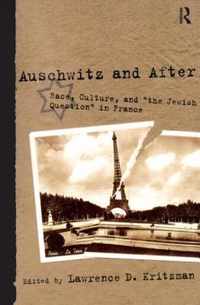 Auschwitz and After