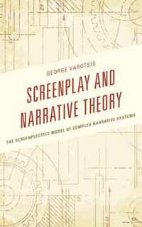 Screenplay and Narrative Theory