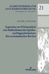 Expertise Zur Wirksamkeit Von Massnahmen Des Spieler- Und Jugendschutzes