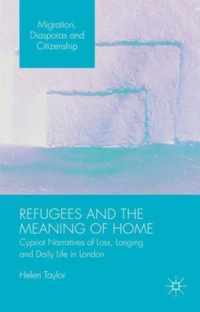 Refugees and the Meaning of Home