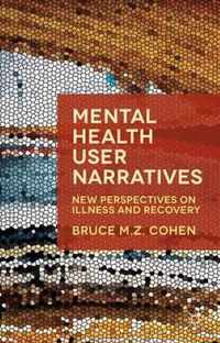 Mental Health User Narratives