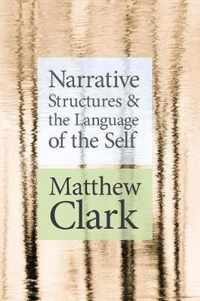 Narrative Structures and the Language of the Self