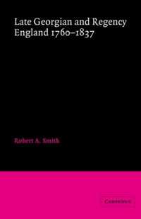 Late Georgian and Regency England, 1760-1837