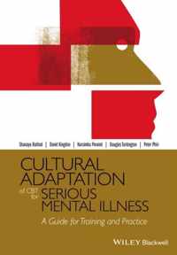 Cultural Adaptation of CBT for Serious Mental Illness