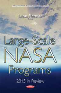 Large-Scale NASA Programs