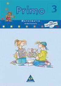 Primo 3. Mathematik Arbeitsheft mit Lernsoftware. Für Bremen, Hessen, Niedersachsen, Nordrhein-Westfalen. Rheinland-Pfalz, Schleswig-Holstein